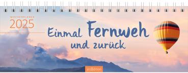 ARS EDITION Tischkalender 2025 13378 Fernweh 1M/1S DE 29.7x11.5cm