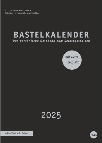 HEYE Bastelkalender 2025 22992+25 schwarz 21x29.7cm